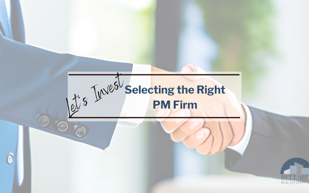 Let’s Invest Selecting the Right PM Firm